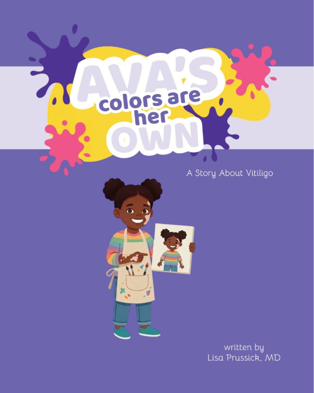 Ava's Colors Are Her Own — A Story About Vitiligo